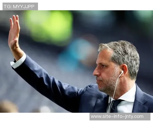 热刺体育总监帕拉蒂奇确认将于二月离职加盟佛罗伦萨